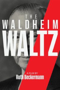 Waldheims Waltzer (The Waldheim Waltz)
